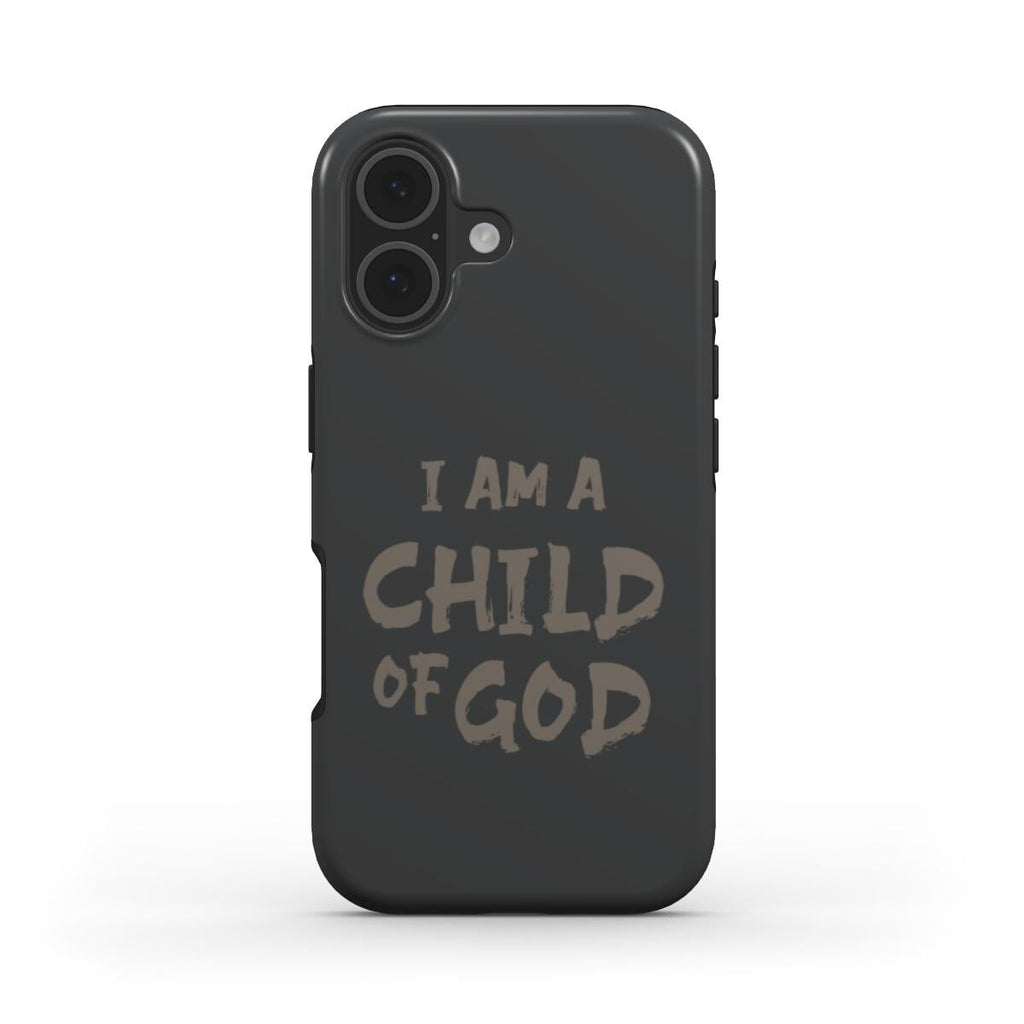 Christliche Handyhülle in Anthrazit mit Text I AM A CHILD OF GOD in brauner Schrift – Vorderseite