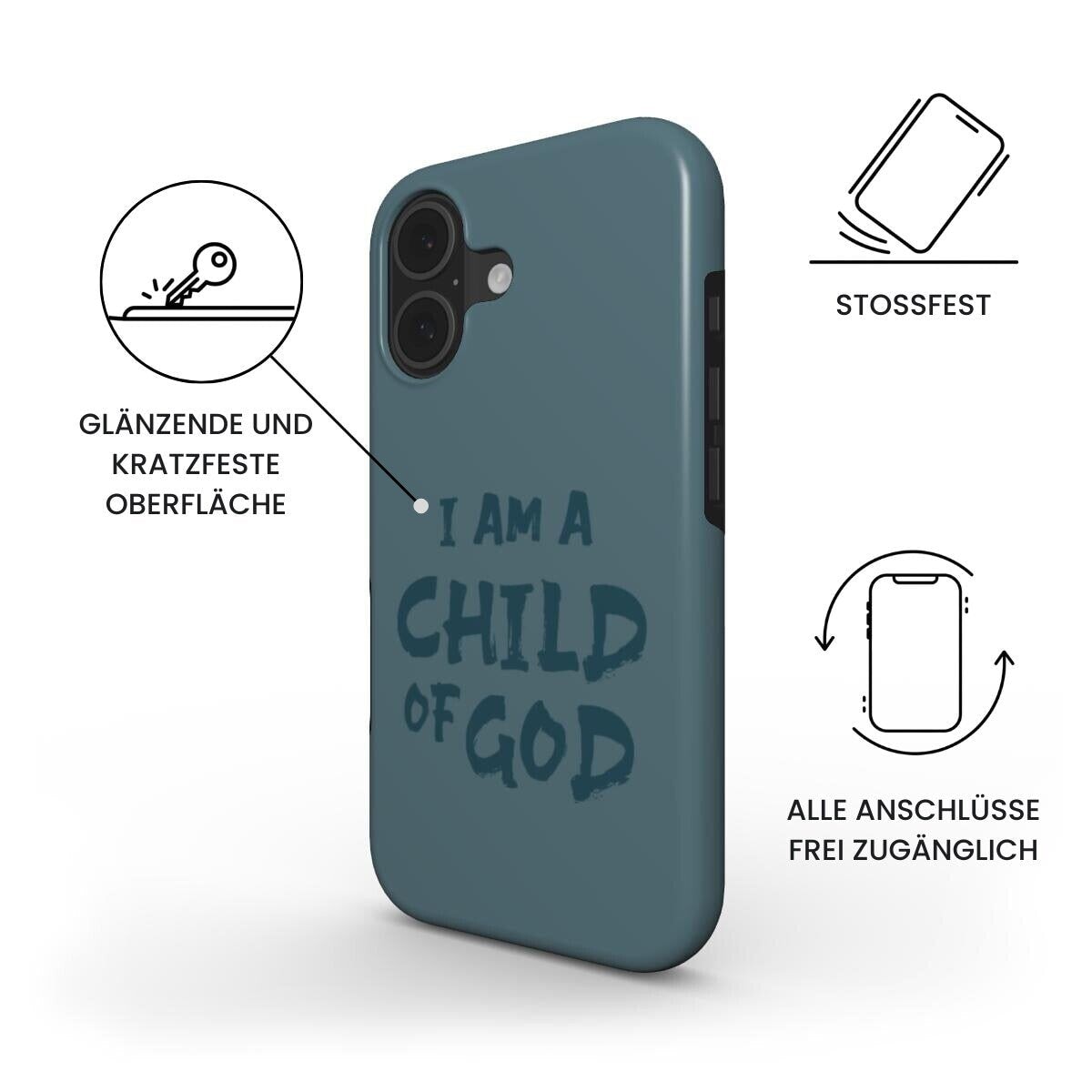 Robuste Handyhülle I am a Child of God in Petrol mit Produktfeatures-Infografik – Infografik