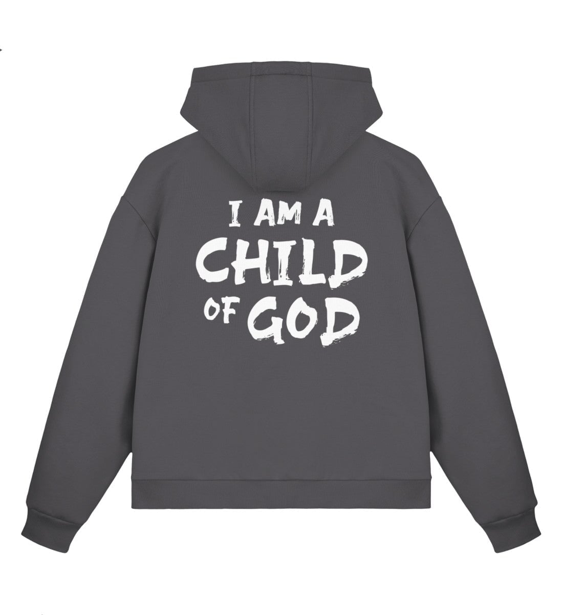 Christlicher Boxcut Zipper I AM A CHILD OF GOD in Anthrazit, Rückansicht mit Rückenprint, 70% Bio-Baumwolle