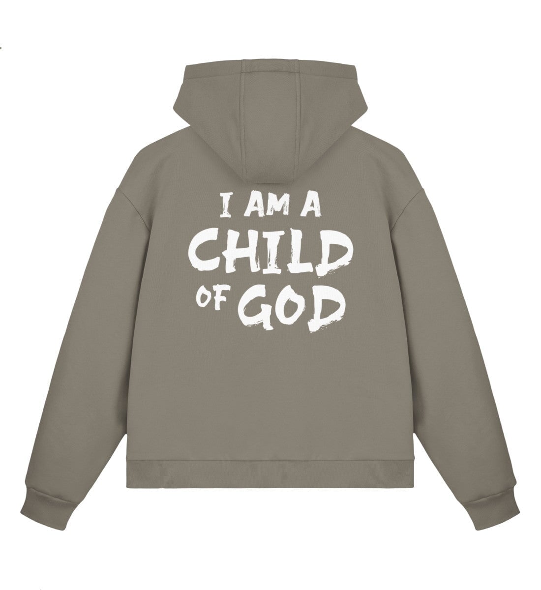 Christlicher Boxcut Zipper I AM A CHILD OF GOD in Sandgrau, Rückansicht mit Rückenprint, 70% Bio-Baumwolle