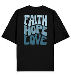 FAITH HOPE LOVE STREETWEAR OVERSIZED SHIRT BACKPRINT BLAU Blaster Oversized Shirt 2.0 ST/ST Shirtee Schwarz XS 