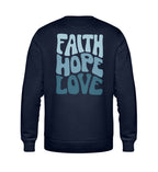 Christliches Sweatshirt FAITH HOPE LOVE in Dunkelblau, Rückansicht mit Rückenprint, 85% Bio-Baumwolle