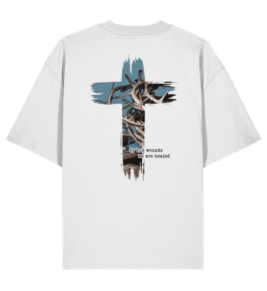 Christliches Oversized Shirt HEALED BY HIS WOUNDS in Weiß, Rückansicht mit Rückenprint, 100% Bio-Baumwolle