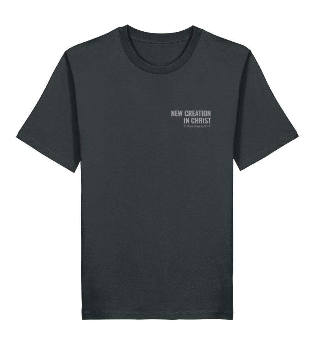NEW CREATION IN CHRIST - Herren Premium Organic Shirt 2.0 ST/ST Creator T-Shirt 2.0 ST/ST Shirtee India Ink Grey XS 